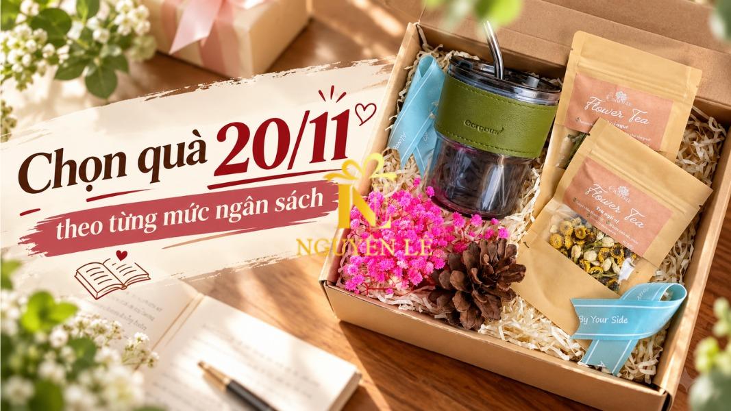 Chọn quà 20_11 theo từng mức ngân sách